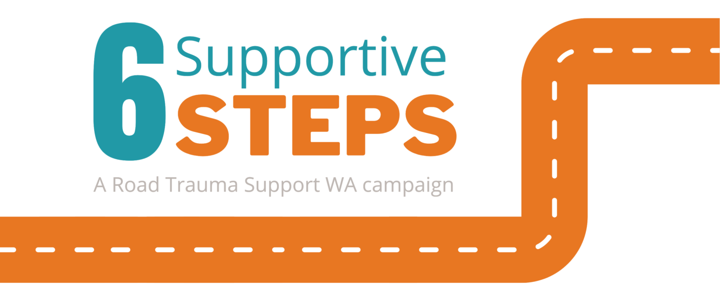 Six-Supportive-Steps-Road-Trauma-Support-WA-logo