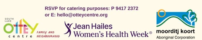 South Lake Ottey Centre Women's Health Week Contact Information
